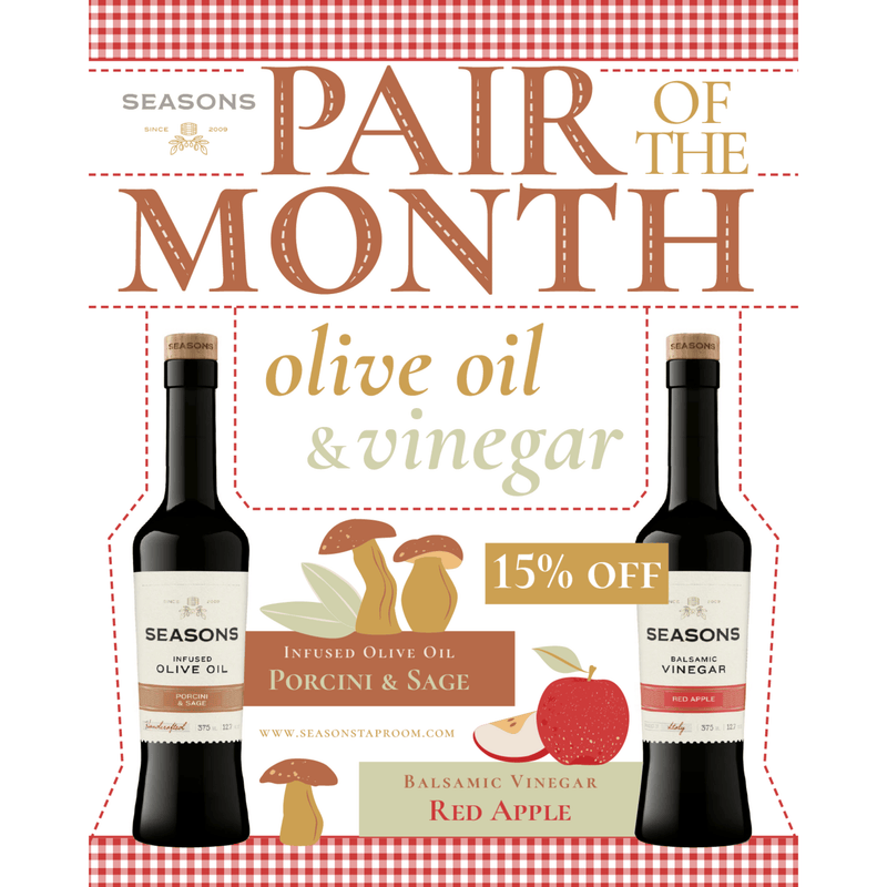 Seasons Olive Oil & Vinegar Infused Olive Oil November Pair